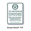 Broward County Sheriff Trespass Program Sign 24h x18w